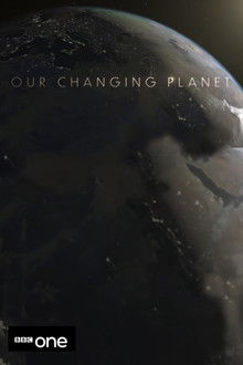 Our Changing Planet poster