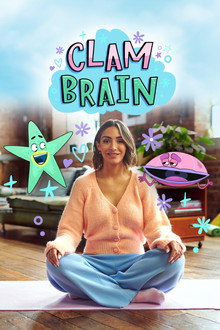 Clam Brain poster
