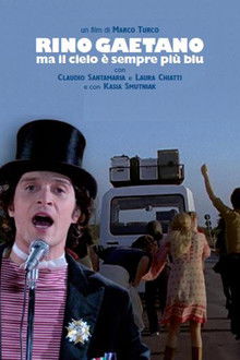 Rino Gaetano - Ma il cielo è sempre più blu poster