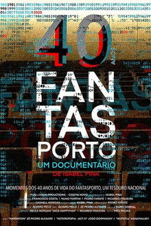 40 Years of Fantasporto poster