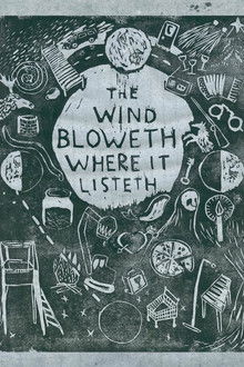 The Wind Bloweth Where It Listeth poster