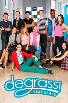 Degrassi: Next Class poster