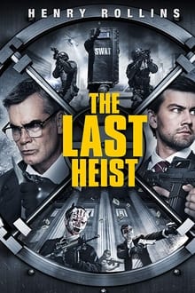 The Last Heist