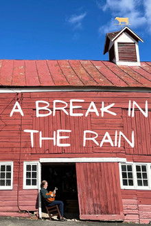 A Break in the Rain poster