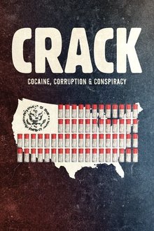 Crack: Cocaine, Corruption & Conspiracy poster