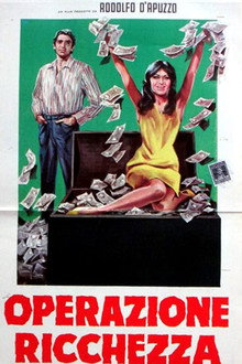 Operazione ricchezza poster