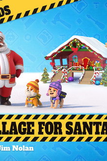 The Crew Builds a North Pole Village for Santa