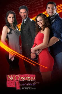 Ni contigo ni sin ti poster