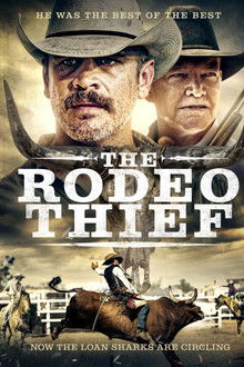The Rodeo Thief poster