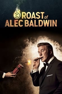 Watch Movies The Comedy Central Roast of Alec Baldwin (2019) Full Free Online