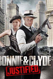 Bonnie & Clyde: Justified poster