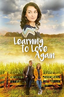 Watch Movies Learning to Love Again (2020) Full Free Online