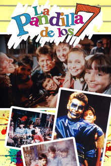 La Pandilla de los 7 poster
