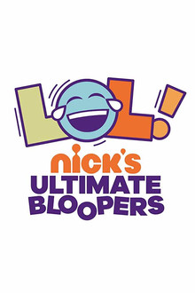 LOL Nick's Ultimate Bloopers poster