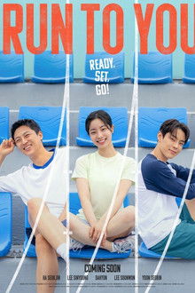 Run to You poster