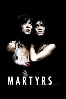 Martyrs (2008)