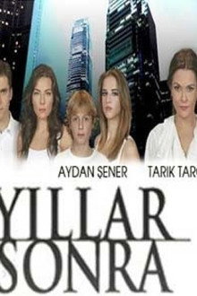 Yıllar Sonra poster