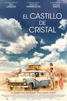 The Glass Castle (El castillo de cristal) (2017)