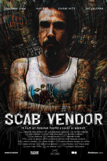 Scab Vendor: The Life and Times of Jonathan Shaw poster