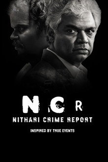 NCR - Nithari Crime Report poster