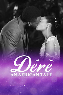 Dérè: An African Tale poster