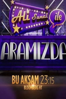 Ali Sunal ile Aramızda poster