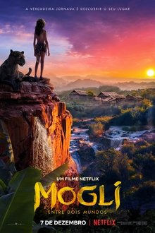 Mogli: Entre Dois Mundo