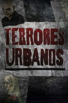 Terrores Urbanos poster