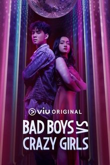 Bad Boys VS Crazy Girls poster