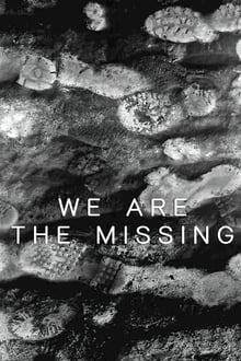 Watch Movies We Are the Missing (2020) Full Free Online