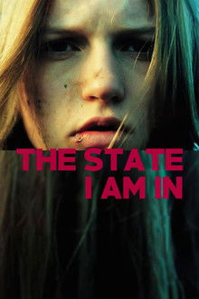 The State I Am In poster