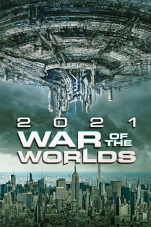 Watch Movies War of the Worlds (2021) Full Free Online