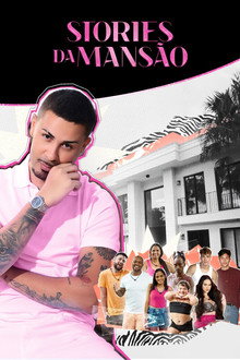 Stories da Mansão poster