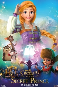 Watch Movies Cinderella and the Secret Prince (2018) Full Free Online