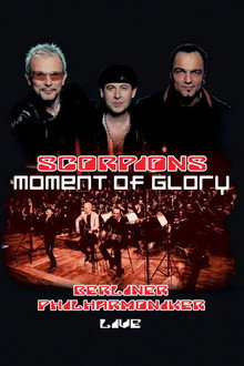 Scorpions - Moment of Glory Live with the Berlin Philharmonic Orchestra poster