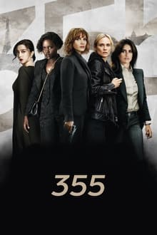 Watch Movies The 355 (2022) Full Free Online