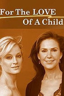 For the Love of a Child poster