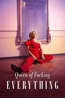 Queen of Fucking Everything poster