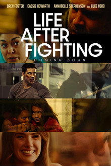 Life After Fighting poster