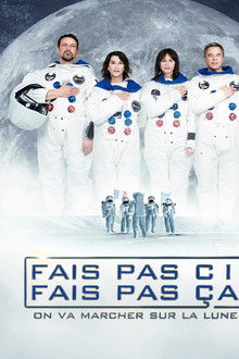 Fais pas ci, fais pas ça - On va marcher sur la Lune poster