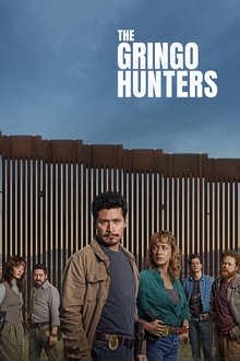 The Gringo Hunters poster