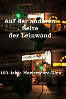 On the Other Side of the Screen: 100 Years of Moviemento Cinema poster