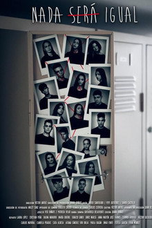Nada Será Igual. La película poster