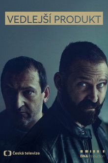 Vedlejší produkt poster