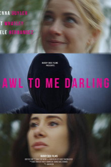 Crawl to Me Darling poster