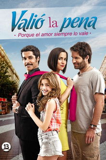 Valió la pena poster