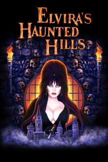 Elvira's Haunted Hills poster