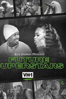 Nick Cannon Presents Future Superstars poster