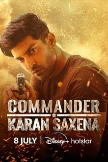 Commander Karan Saxena poster