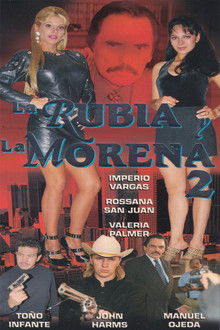 La Rubia y La Morena 2 poster